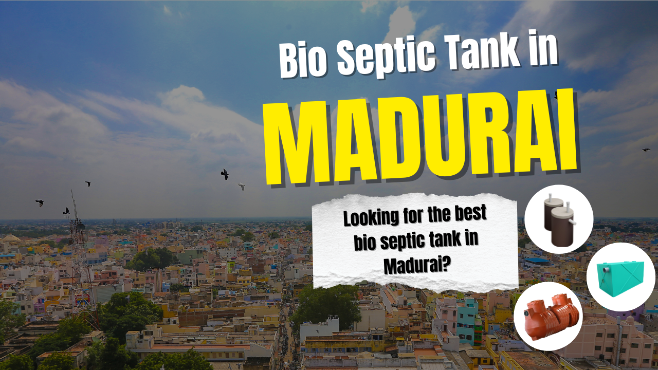 bio septic tank madurai
